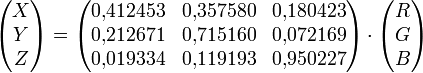 left(beginXYZendright)=left(begin0412453 & 0357580 & 0180423 0212671 & 0715160 & 0072169 0019334 & 0119193 &0950227endright)cdot left(beginRGBendright)