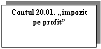 Text Box: Contul 20.01. 