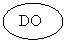 Oval: DO