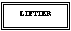 Text Box: LIFTIER