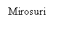 Text Box: Mirosuri 