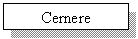 Text Box: Cernere
