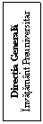 Text Box: Directia Generala
Invatamant Preuniversitar
