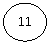 Oval: 11