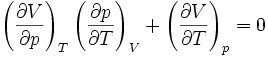 left ( frac right )_T left ( frac right )_V + left ( frac right )_p = 0