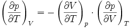 left ( frac right )_V = - left ( frac right )_p cdot left ( frac right )_T