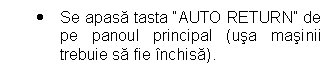 Text Box: . Se apasa tasta 